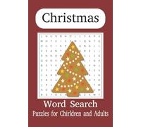 Christmas Word Search Puzzle Book: Word Searches with Easy to Read Print about Christmas, Santa and Angels I 6 x 9 inches, 110 pages I 50+ word searches..gifts for all ages