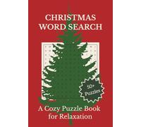 Christmas Word Search Puzzle Book: Word Searches with Easy to Read Print about Xmas Traditions, Holiday Season, Cozy Winter Themes and More, 6x9 ... Gift for Vacations, Holidays and Free Times