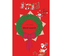 Christmas Word Search: Word Searches with easy-to-read print about Christmas, Noel, Yule, Festivals and More /6*9 inches ,110 pages (30+puzzles) .... Gifts for Festivals, Vacations and Free times.