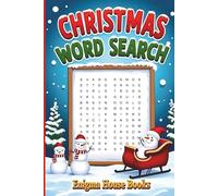 Christmas Word Search: Word Searches with Easy to Read Print about Christmas, Santa Claus, Family and More, 50+ Puzzles... Just for Vacations, Holiday and Free Times