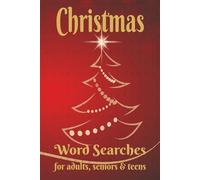 Christmas Word Searches for Adults, Seniors, & Teens - Full Color Edition: Relaxing, full color festive puzzles that spark nostalgia, sharpen your mind, and celebrate the joy of the season!