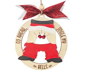 Christmas Xmas Decorations Funny Santa Pants Go Ahead Jingle My Bells ornaments Hilarious Holiday Large Tree Hanging Decoration Unique Gag Gift for Adults, Xmas Party Decor, Secret Santa Exchange