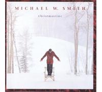 Christmastime by Smith, Michael W. (1998) Audio CD