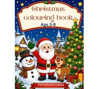 christmus colouring book: Fun & Easy Holiday Coloring Pages Featuring Santa, Reindeer, Snowmen, Christmas Trees, Elves, Gifts, Gingerbread, Ornaments, ... for Preschoolers, Toddlers & Young Children