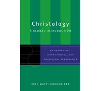 Christology: A Global Introduction