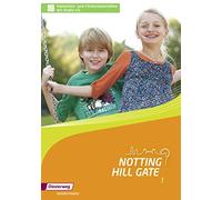 Christoph Edelh Notting Hill Gate - Ausgabe 2014: Inklusions- und Fö (Paperback)