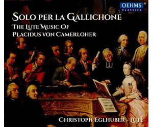 Christoph Eglhuber - Solo Per la Gallichone