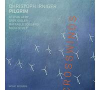 Christoph Irniger Pilgrim - Crosswinds