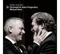 Christoph & Julian Pregardien - Father & Son (re-issue)