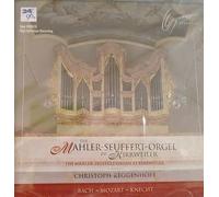 Christoph Keggenhoff - Die Mahler-Seuffert-Orgel zu Kirrweiler