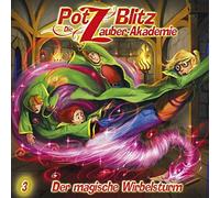 Christoph Piasecki - Potz Blitz - Die Zauber-Akademie 3: Der magische Wirbelsturm