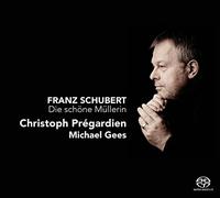 Christoph Pregardien – Franz Schubert: Die Schone Mullerin – CD – Challenge
