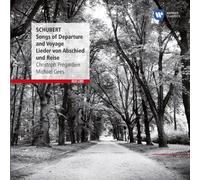 Christoph Pregardien - Schubert - Lieder von Abschied und Reise