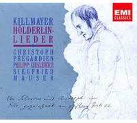 Christoph Prégardien - Wilhelm Killmayer : Hölderlin-Lieder Christoph Pregardien