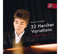 Christoph Preiss - Franz Hummel: 33 HERCHER VARIATIONS