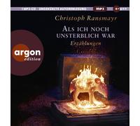 Christoph Ransmayr Als ich noch unsterblich war: Erzählungen (CD) (US IMPORT)