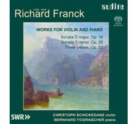 Christoph Schickedanz - Works for Violin & Piano