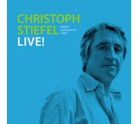 Christoph Stiefel - Live!