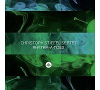 Christoph Stiefel Septet : Rhythm-a-tized CD (2016) NEW Quality guaranteed
