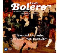 Christoph von Dohnanyi - Ravel: Bolero, La Valse, Daphnis & Chloe, Alborada del Gracioso