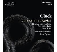 Les Arts Florissants, Paul Agnew, Reinoud van Mechelen, Ana Vieira Leite - Gluck: Orphée et Eurydice