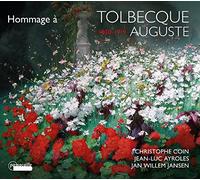 Christophe Coin; Jean-Luc Ayroles; Jan Willem Jansen - Homage A Auguste Tolbecque