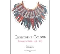 Christophe Colomb : Journal de bord, 1492-1493