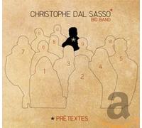 Christophe Dal Sasso Bigband - Pretextes