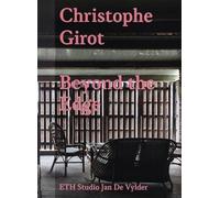 Christophe Girot - Beyond the Edge