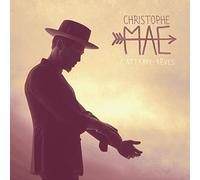 Christophe Mae - L'attrape-Reves