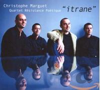 Christophe Marguet Quartet Resistance Poetique - Itrane