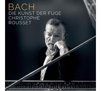 Christophe Rousset - Bach: Die Kunst Der Fuge