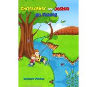 Christopher and Joshua Go Fishing