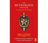Christopher Andrew - Mitrokhin Archive II The KGB in the World - Pap - G245z