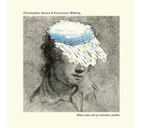 Christopher Annen & Francesco Wilking - Alles Was Ich Je Werden Wollte