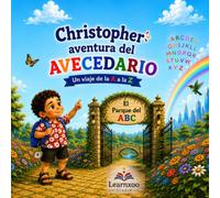 Christopher, aventura del Avecedario: Un viaje de la A a la Z