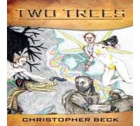 Christopher Beck Two Trees N/A Book Christopher Beck Multicolor
