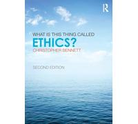 Christopher Bennett - What is this thing called Ethics - New Paperbac - O555z