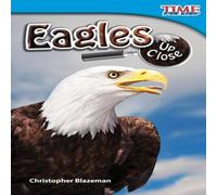 Christopher Blazeman Eagles Up Close Paperback Book Christopher Blazeman Multicolor