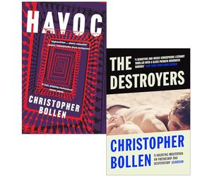 Christopher Bollen Collection 2 Books Set (HAVOC & The Destroyers)