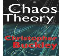 Christopher Buckley Chaos Theory Paperback Book Christopher Buckley Multicolor