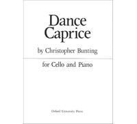 Christopher Bunting: Dance Caprice for Cello and Piano (Sheet Music), Oxford University Press