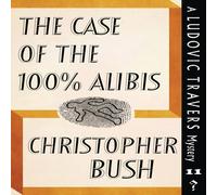 Christopher Bush The Case of the 100% Ali Ludovic Travers Mystery Paperback Book Christopher Bush Multicolor