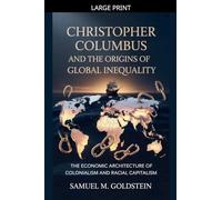 Christopher Columbus and the Origins of Global Inequality