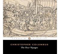Christopher Columbus The Four Voyages of Paperback Book Christopher Columbus Multicolor