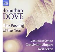 Convivium Singers – Ferris - Dove: The Passing of the Year – NAXOS