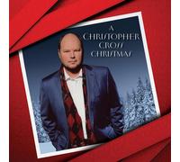 Christopher Cross - A Christopher Cross Christmas