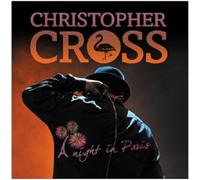 CHRISTOPHER CROSS - A NIGHT IN PARIS 2 CD + DVD POP INTERNATIONAL NEW