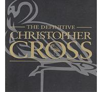 Christopher Cross The Definitive Christopher Cross (CD) Album (US IMPORT)