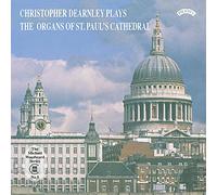 Christopher Dearnley – Plays the Organs of St Paul's Cathedral – Discovery